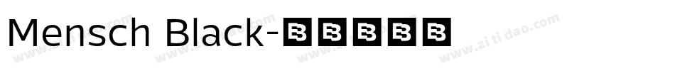 Mensch Black字体转换